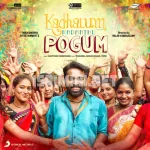 Kadhalum Kadanthu Pogum 320Kbps Poster