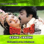 Ezhai Jaathi Song Poster