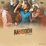 Rangoon 128Kbps Poster