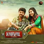 Kaaval Theme Song Poster