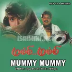 Mummy Mummy Song Poster