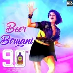 Beer Biryani Song Poster