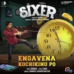 Engavena Kochikinu Po Song Poster