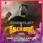 Ummunu Irukkanum Usupethuna Song Poster