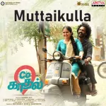 Muttaikulla Song Poster