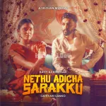 Nethu Adicha Sarakku Song Poster