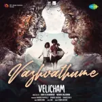 Vazhvathume Song Poster